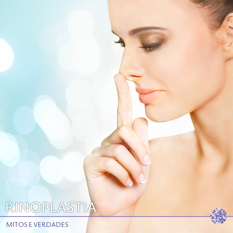 Rinoplastia: mitos e verdades.